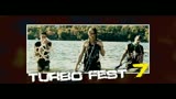 Turbo Fest 2013: Official Promo