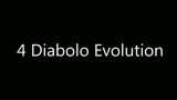 4 Diabolo Evolution