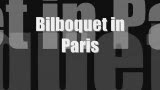 Bilboquet in Paris