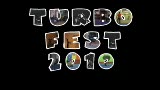 Turbo Fest 2010 - Official Promo