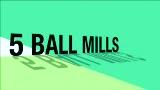 5 Ball Mills Mess Tutorial