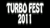Turbo Fest 2011 official promo